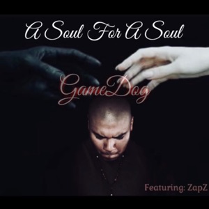 A Soul for a Soul (feat. ZapZ)