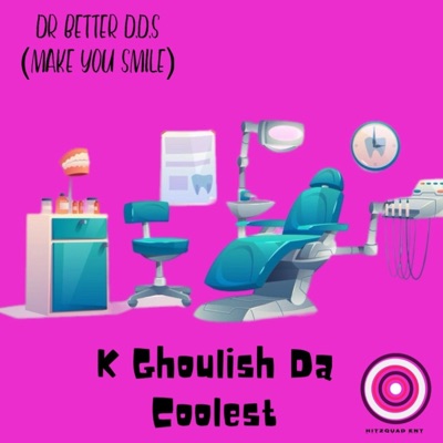 Dr Better D.D.S (Make you smile) - Single
