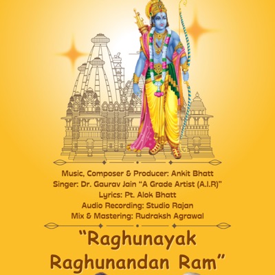 Raghunayak Raghunandan Raam (feat. Gaurav Jain) - Single