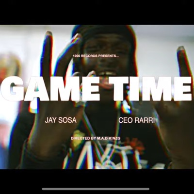 Game Time (feat. CEO Rarri) - Single