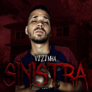 Sinister Neighbor