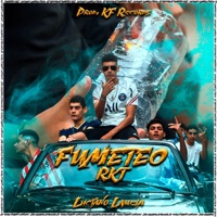 Fumeteo RKT (feat. Luciano Lamela) - Single - KF Records