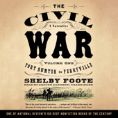 The Civil War: A Narrative, Vol. 1: Fort Sumter to Perryville - Shelby Foote Cover Art