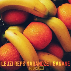 Narandže i Banane (Coa Remix)