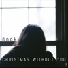 Christmas Without You - Single