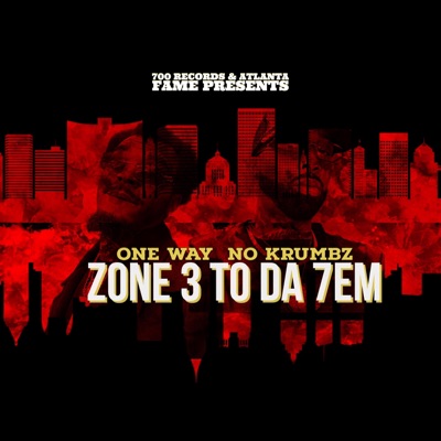 Zone 3 To Da 7em - EP