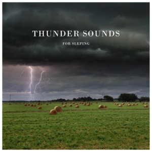 Thunder Sounds for Sleeping
