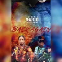 Back Again (feat. Baby Jayy) - Single - SheLovesFlacko