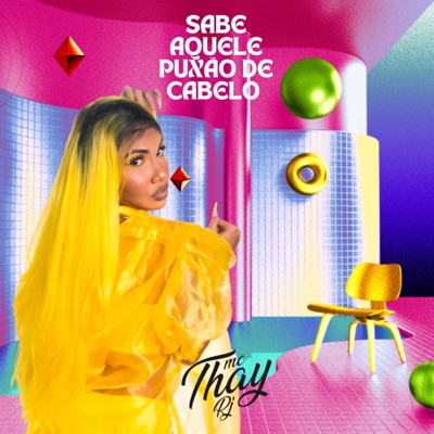 Sabe Aquele Puxão De Cabelo - Single