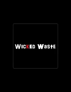 Wicked Waste을(를) 듣고, 뮤직 비디오를 보고, 약력을 읽고, 투어 일정 등을 확인하세요!