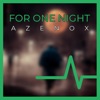 For One Night - Single