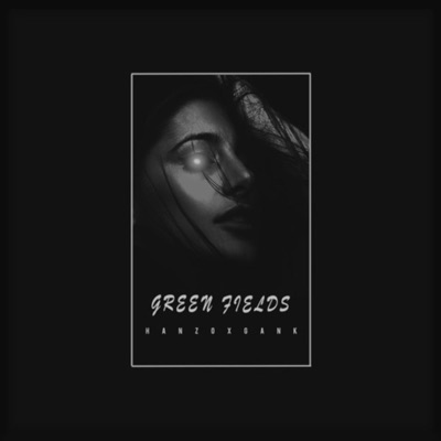 Green Fields - Single