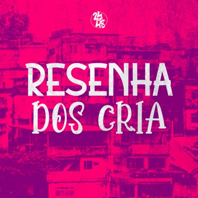Resenha dos Cria (feat. Thauw) - Single