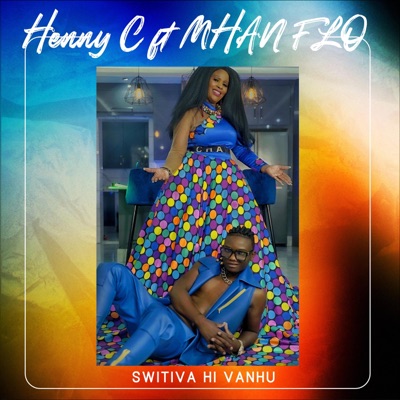 SWITIVA HI VANHU (feat. MHAN FLO) - Single