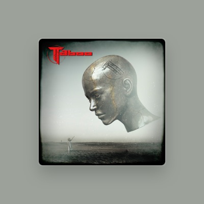 Listen to Taboo, watch music videos, read bio, see tour dates & more!