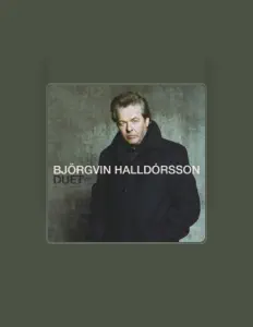 Listen to Björgvin Halldórsson, watch music videos, read bio, see tour dates & more!