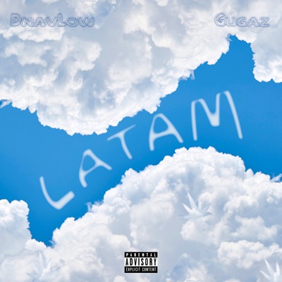 Latam (feat. DnavLow & AnTunes Beats) - Single