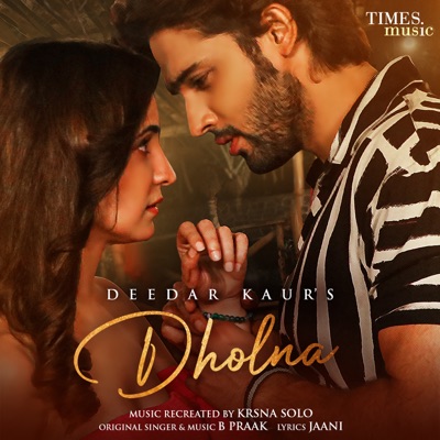 Dholna - Single