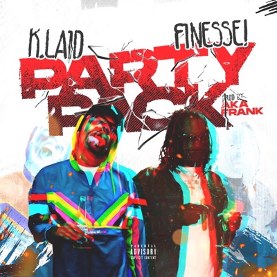 Party Pack (feat. Finesse!) - Single
