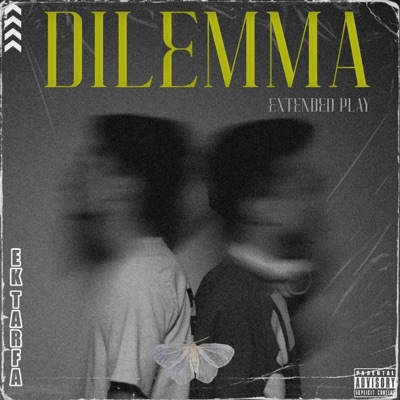 Dilemma - EP