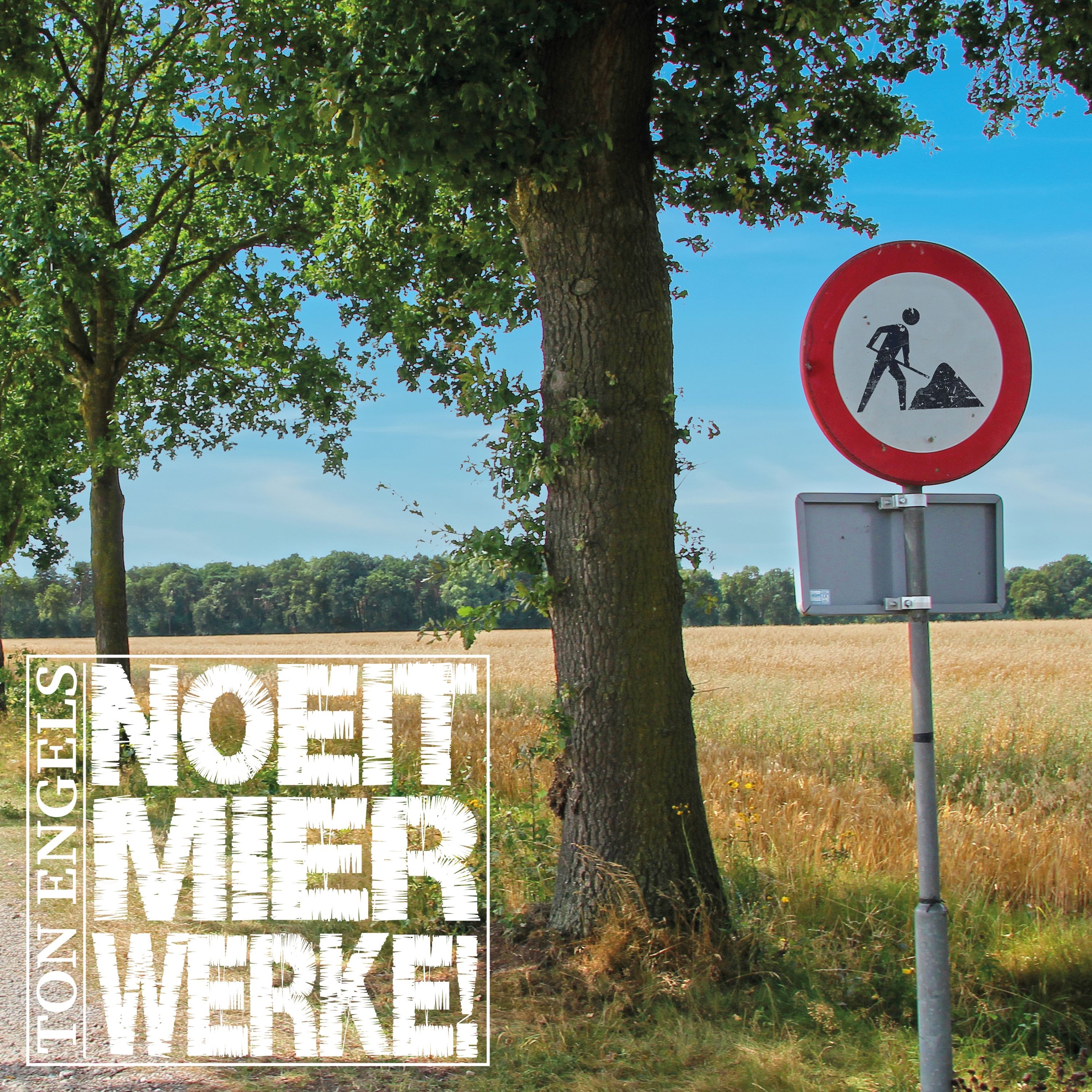 Noeit Mier Werke!
