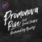 Rise (feat. Donald Sheffey) [Husky's Bhm Edit] - Promonova lyrics