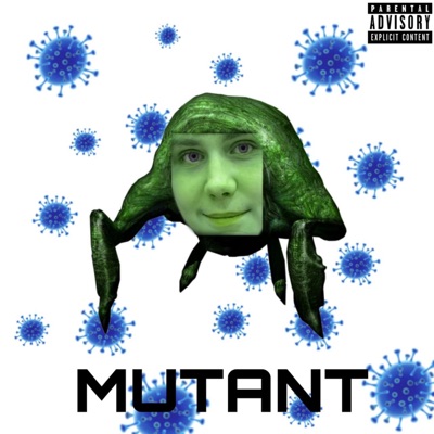 Mutant - Single