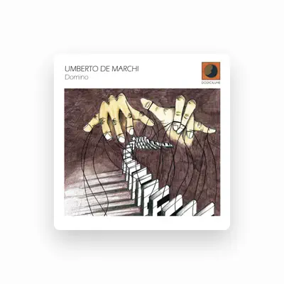 Listen to Umberto De Marchi, watch music videos, read bio, see tour dates & more!