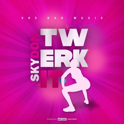 Twerk It (feat. VoxGad) - Single