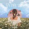 My Dreams (feat. Eirik Næss) - Single