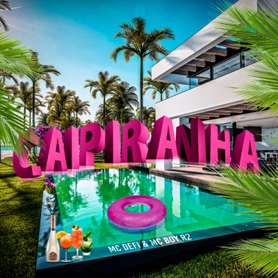 Caipiranha - Single