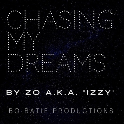 Chasing My Dreams - Single