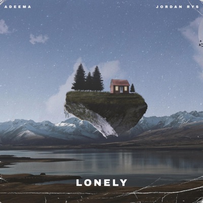 Lonely (feat. Jordan Rys) - Single