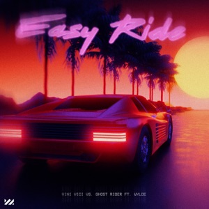 Easy Ride (feat. WYLDE)