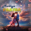 Mukhya Paatra - Single