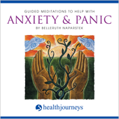 Guided Meditations to Help with Anxiety &amp; Panic - Belleruth Naparstek Cover Art