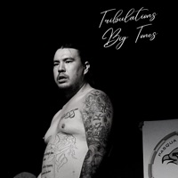 Tribulations - Single - Big Tones