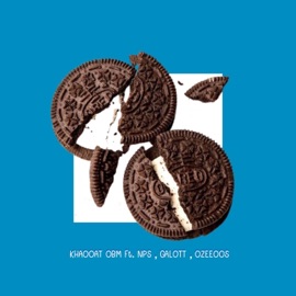 OREO (feat. NOPPASIN, GALOTT & OZEEOOS) KHAOOAT OBM