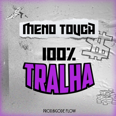 100% Tralha - Single