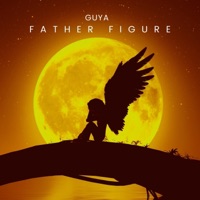 Father Figure (feat. Ciiru) - Single - Guya CMG