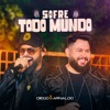 Sofre Todo Mundo (Ao Vivo) - Single