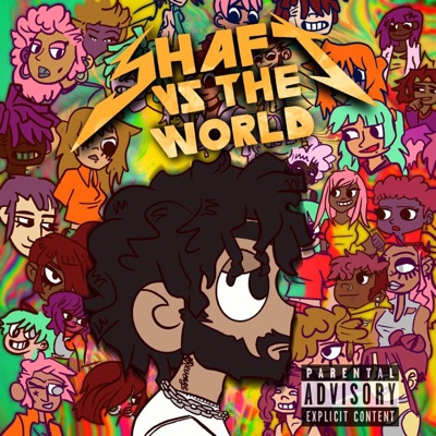 Shaft vs. The World - EP