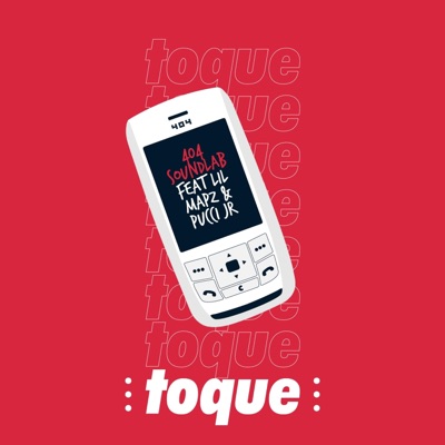 Toque (feat. Lil Mapz & Pucci Jr) - Single