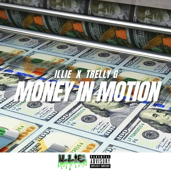 Money in Motion (feat. Trelly G)