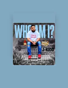 Listen to J-Kidd, watch music videos, read bio, see tour dates & more!