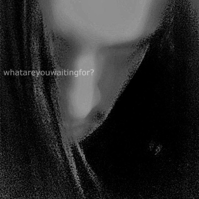 What Are You Waiting For? - Single
