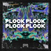 Plock Plock (feat. DJ BM PROD) - Single