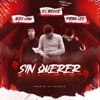 Sin Querer - Single