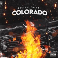 Colorado - Single - Quann Gotti