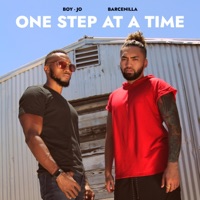 One Step At a Time - Single - Barcenilla & Boy-Jo